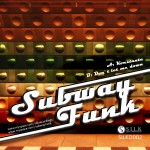 Subway Funk – Konstanta / Don’t Let Me Down