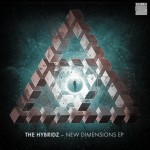 The Hybridz – Dimensions E.P